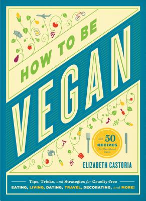 Cover for How to Be Vegan