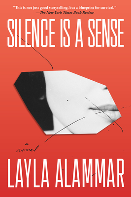 Silence Is a Sense By Layla AlAmmar Cover Image