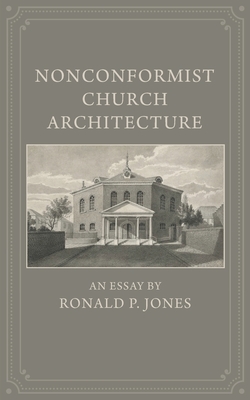 Nonconformist Church Architecture: An Essay Cover Image