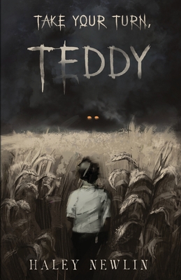 Take Your Turn, Teddy By Haley Newlin Cover Image