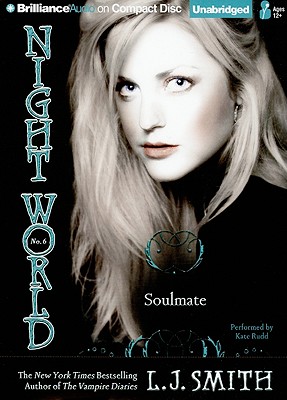 Soulmate (Night World #6) By L. J. Smith, Kate Rudd (Read by) Cover Image