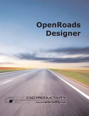 OpenRoads Designer By Samuel D. Nugent, W. Todd Stutts Cover Image
