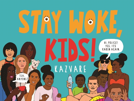 Stay Woke, Kids! Cover Image