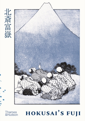 Hokusai's Fuji By Katsushika Hokusai, Kyoko Wada (Editor) Cover Image