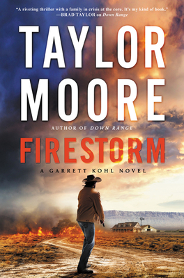 Firestorm: A Novel (Garrett Kohl #2) Cover Image