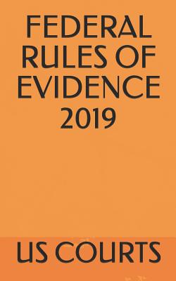 Federal Rules of Evidence 2019 Cover Image