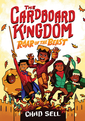 The Cardboard Kingdom #2: Roar of the Beast: (A Graphic Novel) By Chad Sell Cover Image