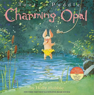 Cover for Toot & Puddle: Charming Opal