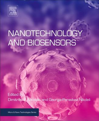 Nanotechnology and Biosensors (Micro and Nano Technologies) Cover Image