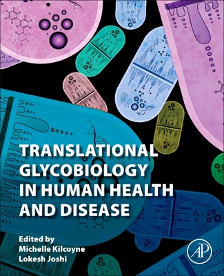 Translational Glycobiology in Human Health and Disease Cover Image