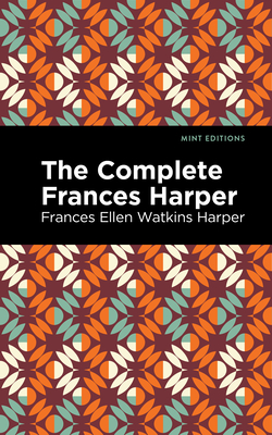 The Complete Frances Harper Cover Image