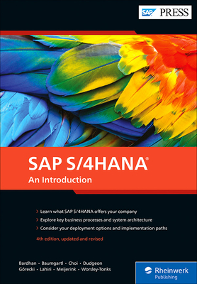 SAP S/4hana: An Introduction By Devraj Bardhan, Axel Baumgartl, Nga-Sze Choi Cover Image