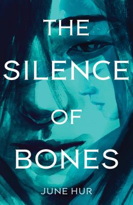Cover for The Silence of Bones