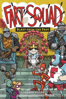 Fart Squad #6: Blast from the Past Cover Image