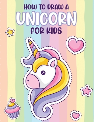 how to draw unicorn and animals: book contains 160 pages, learn step by  step drawing cute animals for kids age 4-8, 8-12, Simple Shapes with guides  (Paperback)
