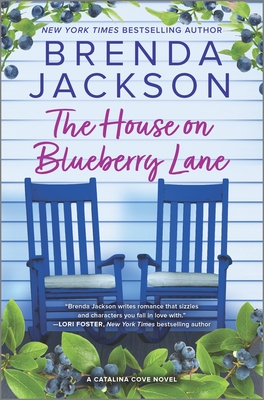 The House on Blueberry Lane (Catalina Cove #6) By Brenda Jackson Cover Image