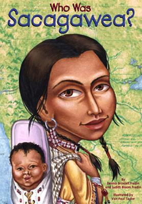 Who Was Sacagawea? (Who Was...?) By Dennis Brindell Fradin Cover Image