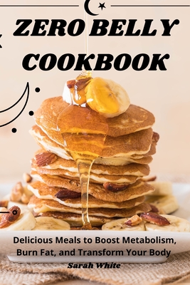 Zero Belly Cookbook Cover Image