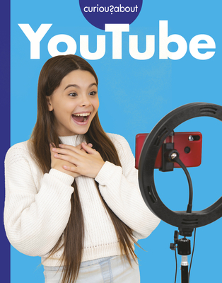 Curious about YouTube By Rachel Grack Cover Image