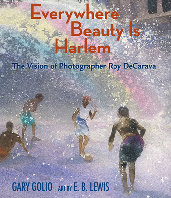Everywhere Beauty Is Harlem: The Vision of Photographer Roy DeCarava