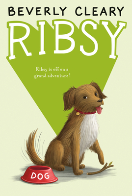 Ribsy (Henry Huggins #6)