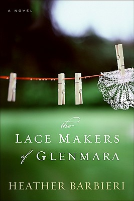 Cover Image for The Lace Makers of Glenmara: A Novel