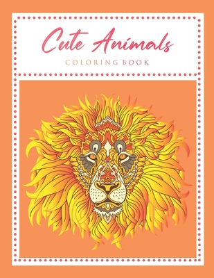 Animal Coloring Book for Adults: A Coloring Pages with Funny and