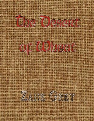 The Desert of Wheat