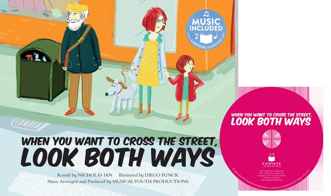 When You Want to Cross the Street, Look Both Ways (Tangled Tunes: On the Move) Cover Image