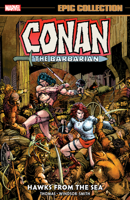 Conan the Barbarian Epic Collection: The Original Marvel Years - Hawks From the Sea Conan the Barbarian Epic Collection: The Original Marvel Years - Hawks From the Sea cover