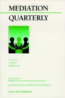 Mediation Quarterly, No. 4, Winter 1998 (J-B Mq Single Issue Mediation Quarterly #5) Cover Image