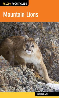 Mountain Lions (Falcon Pocket Guides) Cover Image