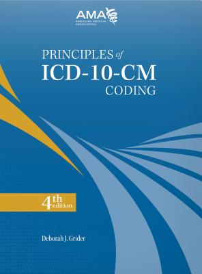 Principles of ICD-10 Coding By American Medical Association Cover Image