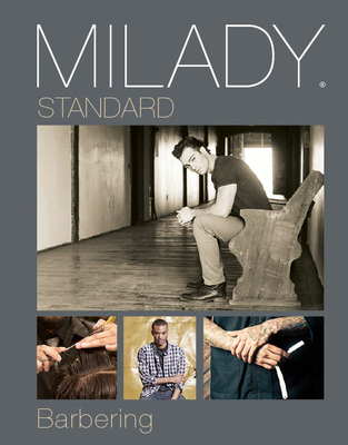 Milady's Standard Barbering (Mindtap Course List)