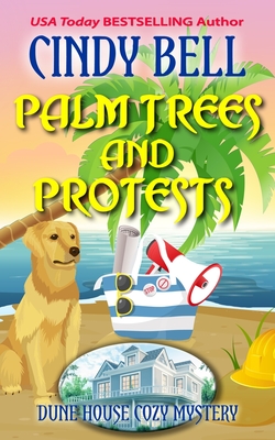 Palm Trees and Protests Cover Image