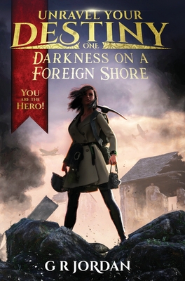 Darkness on a Foreign Shore: Unravel Your Destiny Book 1 Cover Image