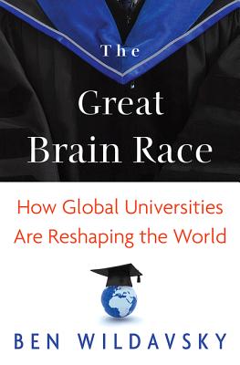 The Great Brain Race: How Global Universities Are Reshaping the World (William G. Bowen #64)