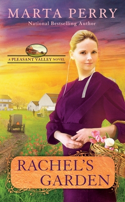 Rachel's Garden (Pleasant Valley #2) By Marta Perry Cover Image
