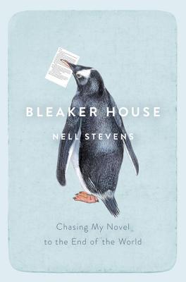 Bleaker House: Chasing My Novel to the End of the World