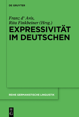 Expressivität Im Deutschen (Reihe Germanistische Linguistik #318) Cover Image