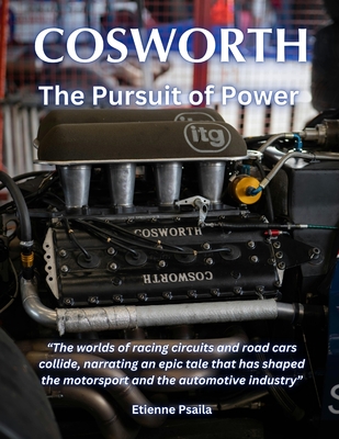 Cosworth: The Pursuit of Power (Automotive and Motorcycle Books