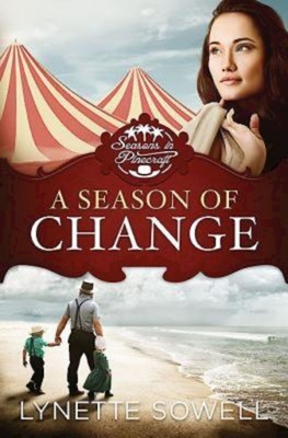 A Season of Change: Seasons in Pinecraft - Book 1 Cover Image