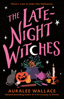 The Late-Night Witches By Auralee Wallace Cover Image