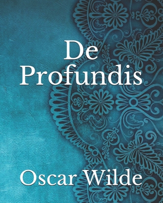 De Profundis