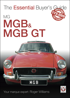 MGB & MGB GT (The Essential Buyer's Guide) Cover Image
