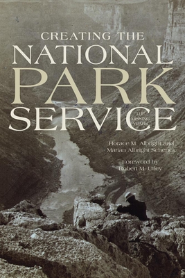 Creating the National Park Service: The Missing Years Cover Image