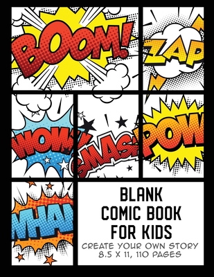 Blank Comic Book for Kids: Create Your Own Story, Comics & Graphic Novels  (Paperback)