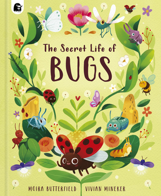 The Secret Life of Bugs (Stars of Nature)