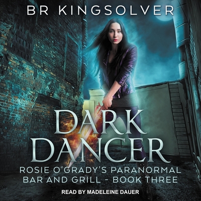 Dark Dancer (Rosie O'Grady's Paranormal Bar and Grill #3)