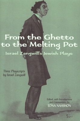 Cover for From the Ghetto to the Melting Pot
